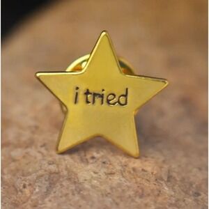 I Tried Gold Star Effort Participation Funny Novelty Brooch Enamel Lapel Pin